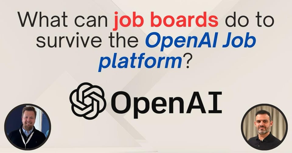 New Webinar: What can job boards do to survive the OpenAI Job platform?